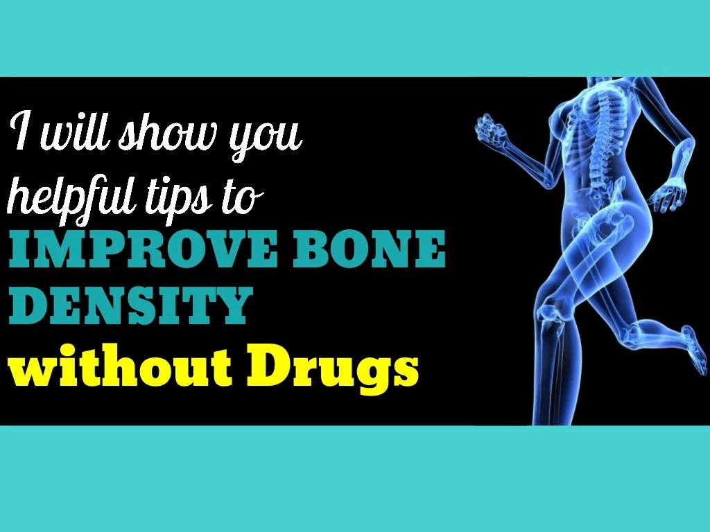 How to enhance bone density with lifestyle changes